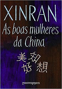 As Boas Mulheres Da China: Vozes Ocultas - Bolso