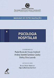 Psicologia Hospitalar - Manuais De Especialização - Volume 6