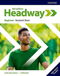 Headway Beginner - Student's Book With Online Practice - Fifth Edition