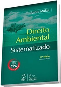 Direito Ambiental Sistematizado - 10ª Edição