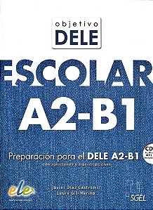 Objetivo Dele Escolar A2-B1 - Libro Con CD Audio MP3