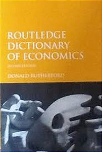 Routledge Dictionary Of Economics - Hardback