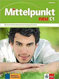 Mittelpunkt Neu C1 - Lehrbuch