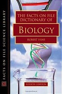 The Facts On File Dictionary Of Biology - Fourth Edition