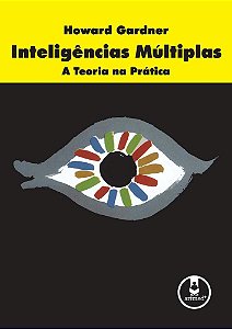 Inteligências Múltiplas - A Teoria Na Prática