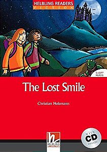The Lost Smile - Helbling Readers Fiction - Red Series - Level 3 - Book With Audio CD