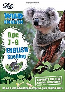 Wild About - English Spelling - Age 7-9