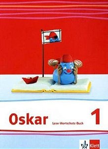 Oskar Fibel 1 - Lese-Wortschatz-buch