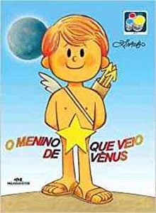 O Menino Que Veio De Venus