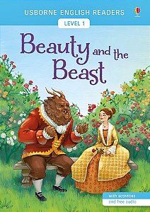 Beauty And The Beast - Usborne English Readers - Level 1 - Book With Activities And Free Audio