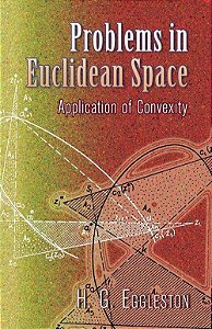 Problems In Euclidean Space: Application Of Convexity