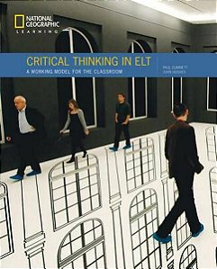 Critical Thinking In ELT: A Working Model For The Classroom