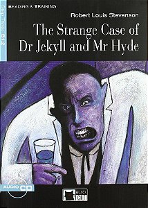 The Strange Case Of Dr Jekyll And Mr Hyde - Reading & Training - Level 3 - Book With Audio CD