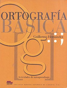 Ortografía Básica - Ejercicios De Actividades De Autoaprendizaje