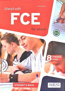 Ahead With Fce For Schools B2 - Student's Book - Book With Audio CD