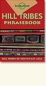 Hill Tribes Phrasebook (Second Edition)