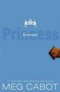 Princess Diaries, The, V.10 - Forever Princess