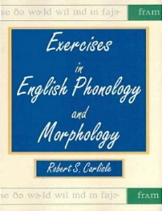 Exercises In English Phonology And Morphology