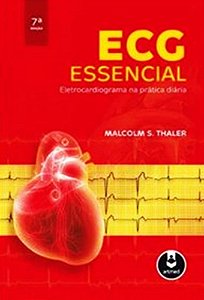 Ecg Essencial - Eletrocardiograma Na Pratica Diária