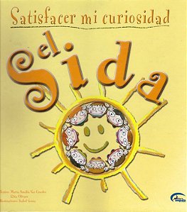 Satisfacer Mi Curiosidad — El Sida