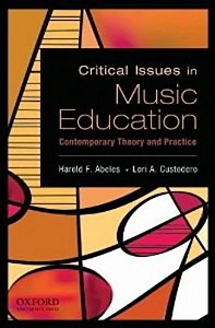 Critical Issues In Music Education