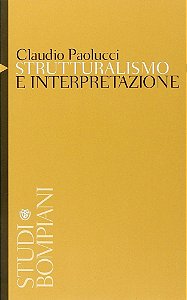 Strutturalismo E Interpretazione