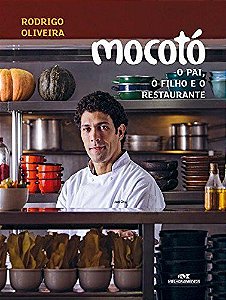 Mocotó - O Pai, O Filho E O Restaurante