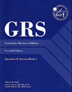 Geriatrics Review Syllabus - A Core Curriculum In Geriatric Medicine - 7ª Edition