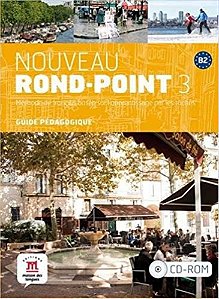 Nouveau Rond-Point 3 - Guide Pédagogique