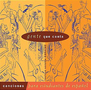 Gente Que Canta - CD Audio Con Canciones Para Estudiates De Español