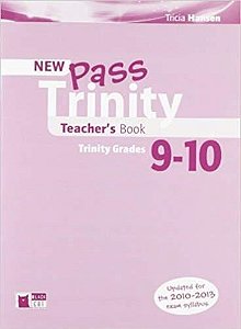 Pass Trinity Grades 9-10 - Teacher's Book - New Edition
