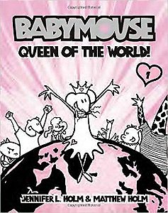 Babymouse 1 - Queen Of The World!