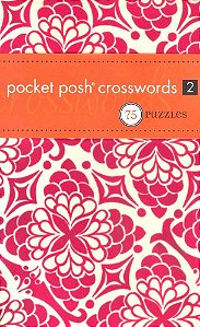 Pocket Posh Crosswords 2 - 75 Puzzles