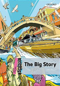 The Big Story - Dominoes - Starter Level - Second Edition