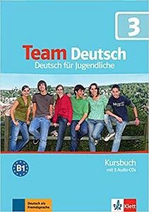 Team Deutsch 3 - Kursbuch Inkl Audio CD