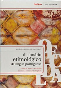 Dicionário Etimológico Da Língua Portuguesa - 4ª Edição
