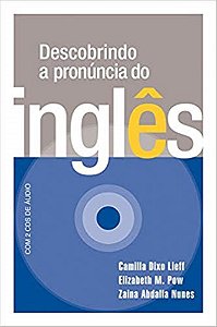 Descobrindo A Pronúncia Do Inglês - Livro Com 2 CDs De Áudio