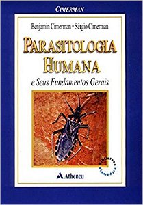 Parasitologia Humana E Seus Fundamentos Gerais