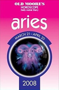 Old Moore's Horoscope And Daily Astral Diaries: Aries