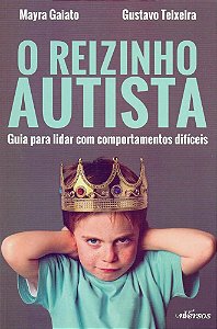 O Reizinho Autista 3°Edição