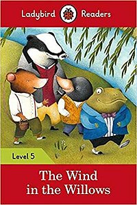 The Wind In The Willows - Ladybird Readers - Level 5 - Book With Downloadable Audio (US/UK)