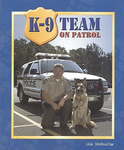 K-9 Team On Patrol - Leveled Reader Grade 1