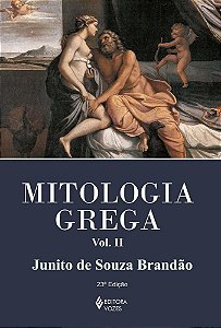 Mitologia Grega - Volume 2 - 23ª Edição