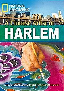 A Chinese Artist In Harlem - Footprint Reading Library - British English - Level 6 - Book