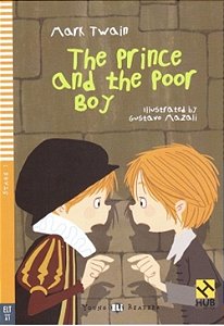 The Prince And The Poor Boy - Hub Young Readers - Stage 1 - Book With Downloadable Audio