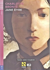 Jane Eyre - Hub Young Adult Readers - Stage 3 - Book With Audio CD