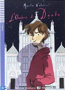 L'Ombra Di Dante - Hub Letture Graduate Giovani - Livello 2 - Libro Con Audio CD