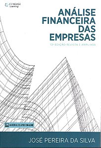 Análise Financeira Das Empresas - Livro Com Material De Apoio On-Line-13ª Edição Revisada E Ampliada
