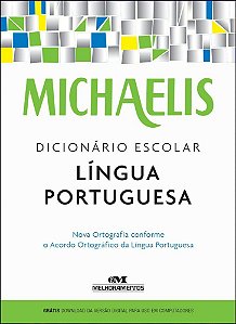 Michaelis Dicionário Escolar Língua Portuguesa - Livro Com Versão Digital