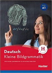Kleine Bildgrammatik Deutsch - Deutsche Grammatik In Bildern Erklärt - Buch